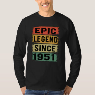 T-shirt anniversaire âgé de 70 ans 1951 Légende épique 71e