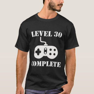 T-shirt Anniversaire complet du niveau 30 30ème