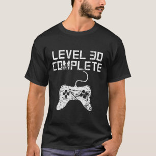 T-shirt Anniversaire complet du niveau 30 30ème