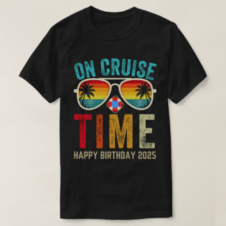 T-shirt Anniversaire Croisière Drôle Cadeau 2025