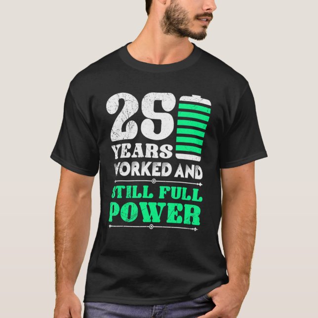 T-shirt Anniversaire De Service 25 Années De Travail Collè (Devant)