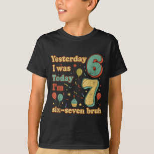 T-shirt Anniversaire drôle de sept ans six sept Bruh Meme