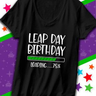 T-shirt Anniversaire du 29 février Jour Intercalaire 75% C