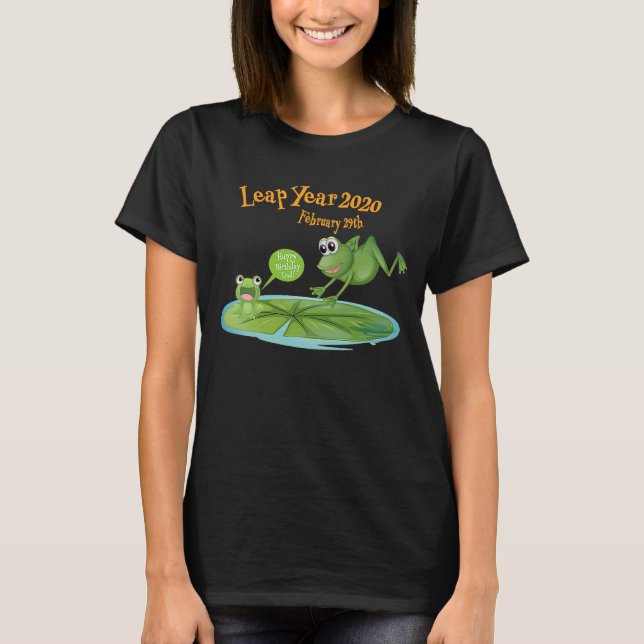 T-shirt Anniversaire du bonjour pour les pères 29 février  (Devant)