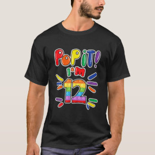 T-shirt Anniversaire Enfants Pop It I Am 12 Years 12E Birt