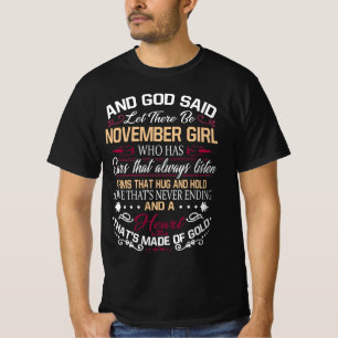 T-shirt Anniversaire   Et Dieu A Dit Qu'Il Y Ait Novembre 