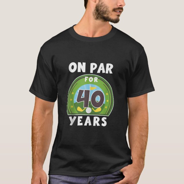 T-shirt Anniversaire Golf Par 40e Anniversaire À 40 Ans (Devant)