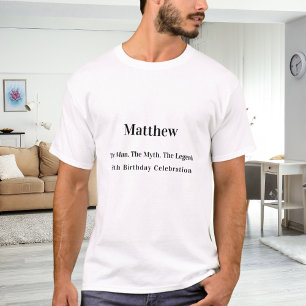 T-shirt Anniversaire homme mythe légende nom amusant