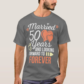T-shirt Anniversaire mariage Marié 50 ans à regarder