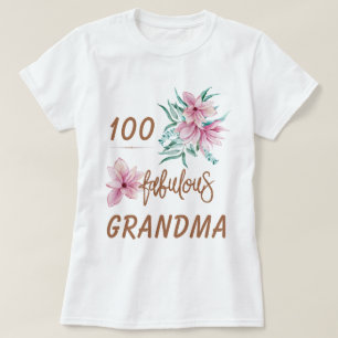 T-shirt Anniversaire marquant 100 ans fabuleuse grand-mère