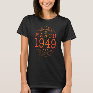 T-shirt Anniversaire Mars 1949 Année d'utilisation Légende