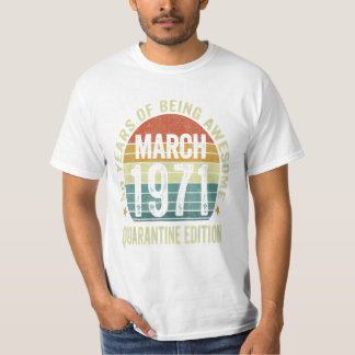 T-shirt Anniversaire mars 1971 53e