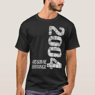 T-shirt Anniversaire Né 2004 Awesome depuis 2004 Vintage