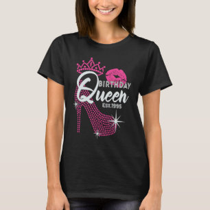 T-shirt Anniversaire Reine Est 1995 Joli talon rose Annive