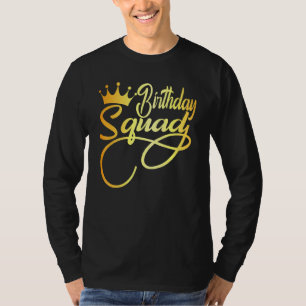 T-shirt Anniversaire Squad Joyeux Anniversaire Fête de la