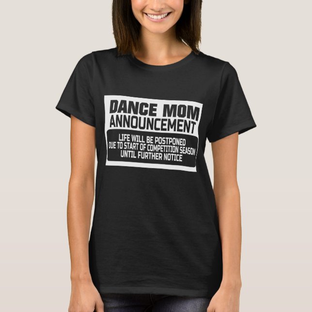 T-shirt Annonce de la danse maman (Devant)