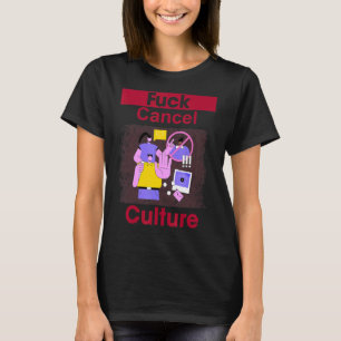 T-shirt Annuler la culture sarcastique plaisanterie