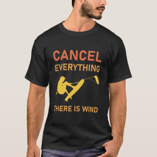 T-shirt Annuler tout s'il y a du vent - Kitesurfing