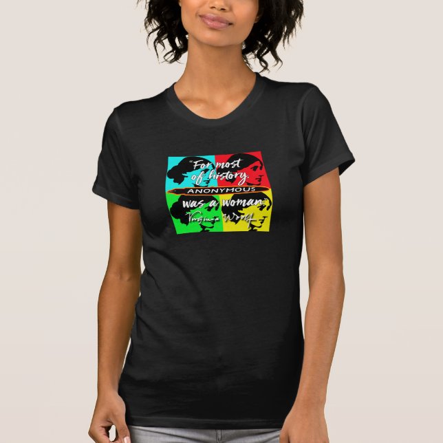 T-shirt Anonyme était une citation de la Virginie Woolf de (Devant)