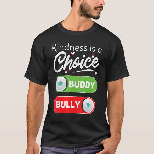 T-shirt Answer Kindness Is Choice End Bullying Unity Day O (Devant)