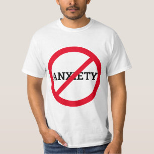 T-shirt Anti-anxiété
