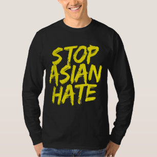 T-shirt Anti-Asiatique Racisme Aapi Soutien contre la hain