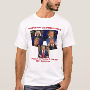 T-shirt Anti-Atout incapable pour être le Président