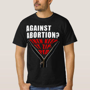 T-shirt Anti-avortement ? Gardez-le zippé