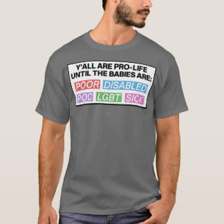 T-shirt Anti-avortement Jusqu'À Ce Que Les Bébés Soient Pr