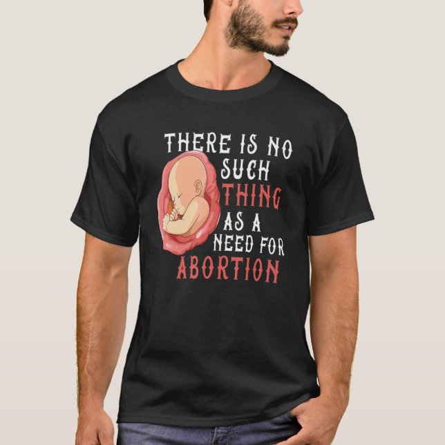 T-shirt Anti-avortement Vies à naître Anti-avortement cons (Devant)