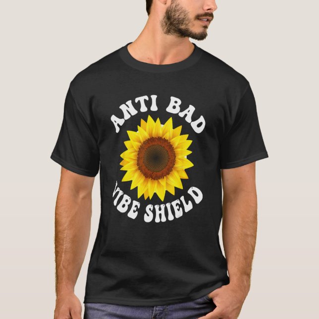 T-shirt Anti Bad Vibe Shield  Hippie Groovy Peace Kindness (Devant)