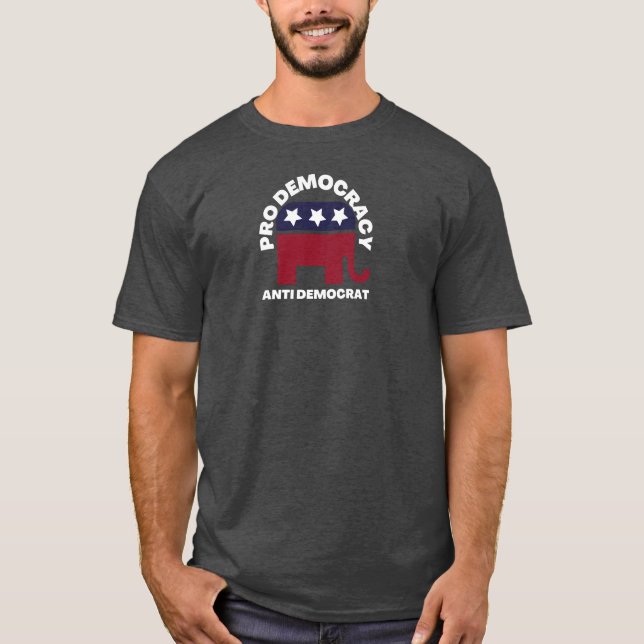 T-shirt Anti-démocrate pro-démocratie | Politique américai (Devant)