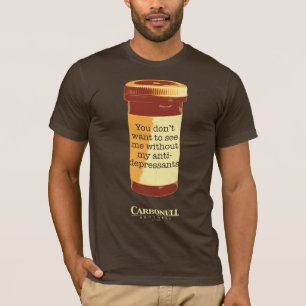 T-shirt Anti dépresseurs