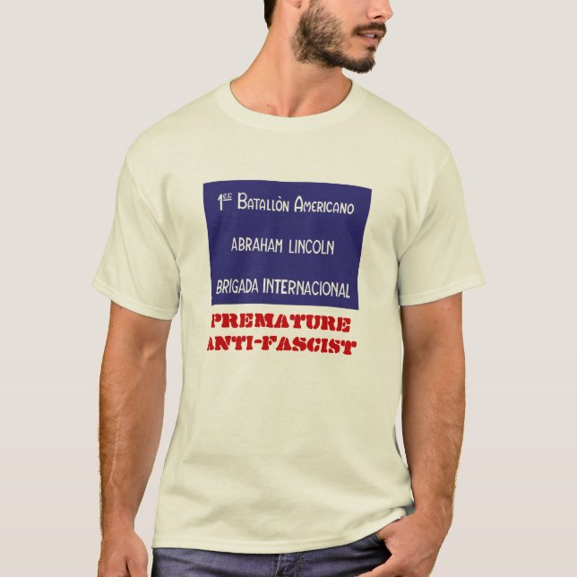 T-shirt Anti-Facist prématuré de brigade d'Abraham Lincoln (Devant)