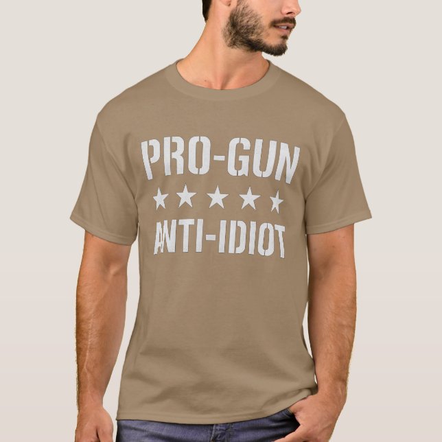 T-SHIRT ANTI-IDIOT PRO-GUN (Devant)