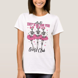 T-shirt Anti Ils Seraient Pour Vous Club Filles Skeleton B