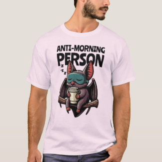 T-shirt Anti-Morning
