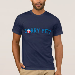 T-shirt Anti-Obama - désolé encore