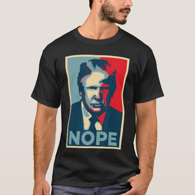T-shirt Anti Obama Hope Poster Nope (Devant)