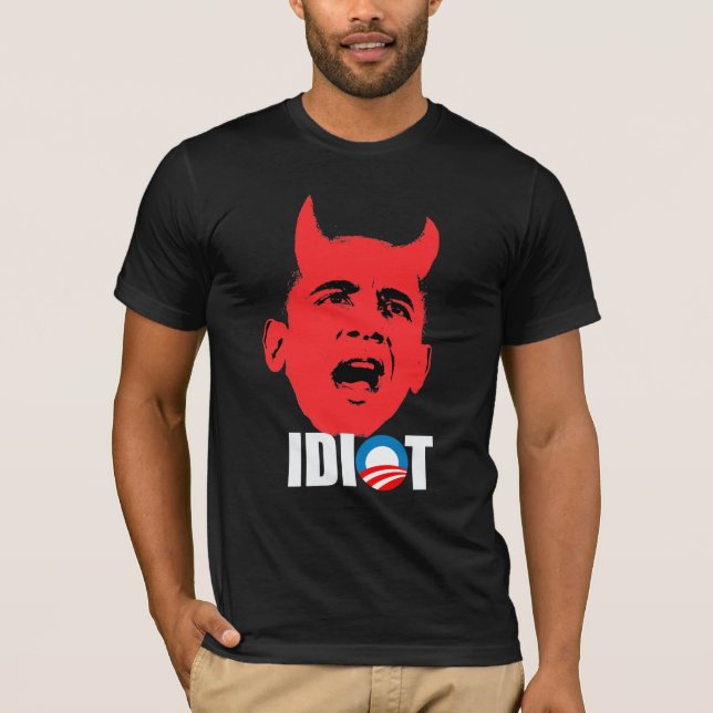 T-shirt Anti-Obama - Obama est un idiot (Devant)