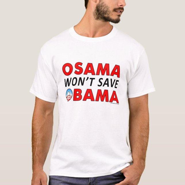 T-shirt anti-Obama "Oussama ne sauvera pas Obama" (Devant)