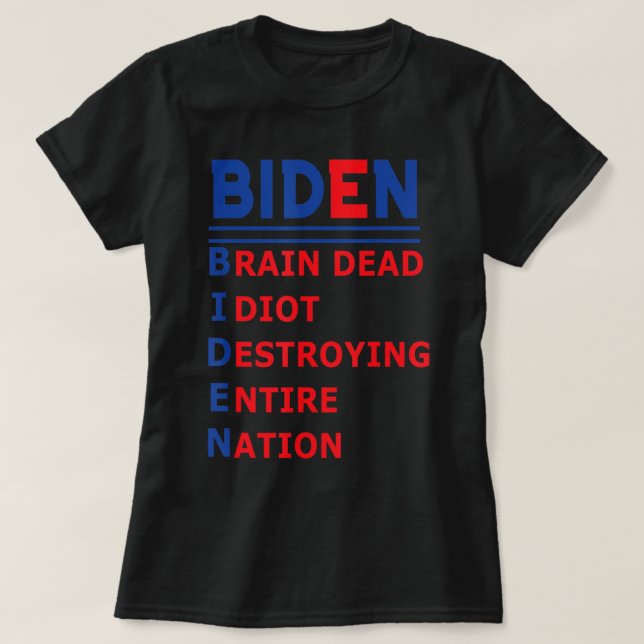 T-shirt Anti-Président Joe Biden Idiot République Démocrat (Design devant)