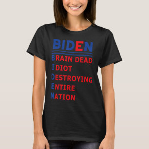 T-shirt Anti-Président Joe Biden Idiot République Démocrat