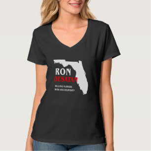 T-shirt Anti Ron Desantis Gouverneur Floride Desatan Détru