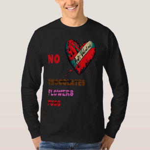 T-shirt Anti Saint-Valentin Pas de chocolats Fleurs Flus