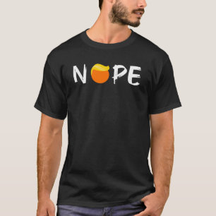 T-shirt Anti-Trump - Nope Edition II
