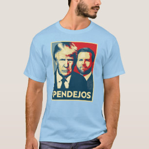 T-shirt Anti Trump Vance - Pendejos