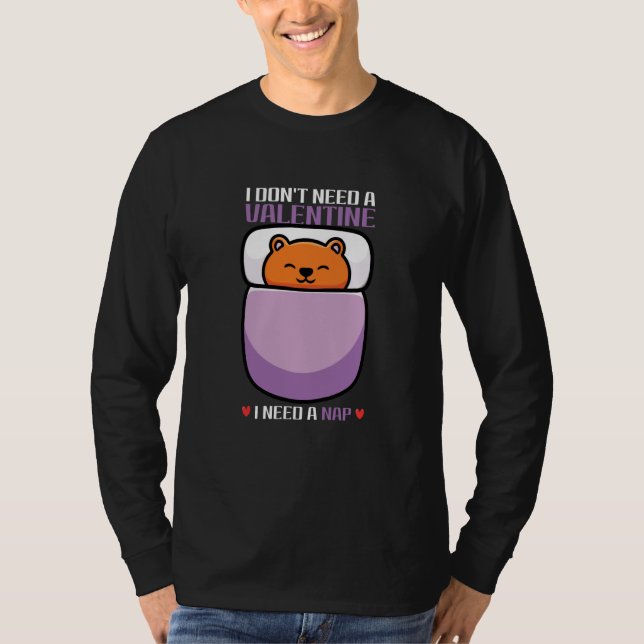 T-shirt Anti Valentine's Day Valentine Sleeper Anti Valent (Devant)