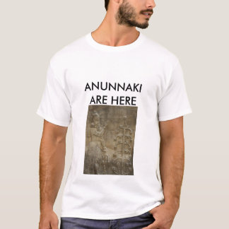 T-SHIRT ANUNNAKI SONT ICI
