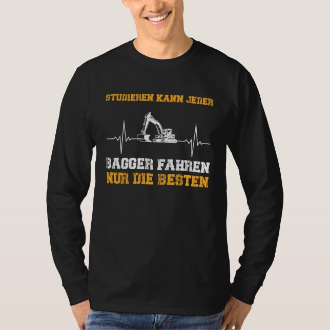T-shirt Any excavator can drive excavator driver heartbeat (Devant)